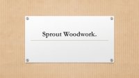 Sprout Woodwork