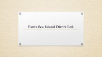 Fanta Sea Island Divers Ltd.