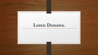 Loren Donawa.