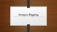 Antigua Rigging.