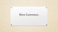 Dave Lawrence.