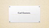 Carl Gustave.