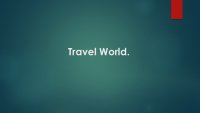 Travel World.