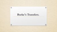 Burke's Transfers.