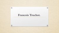 Francois Truchot.