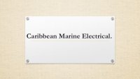 Caribbean Marine Electrical.