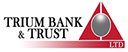 Trium Bank and Trust Ltd